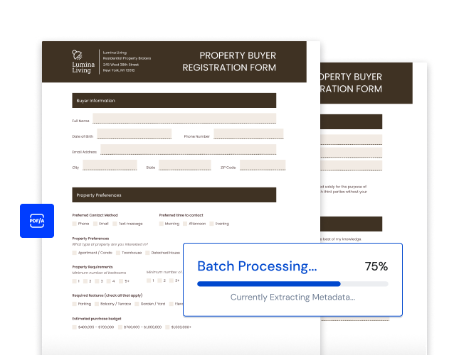 Property buyer registration forms in batch processing at 75%, extracting metadata, with a PDF/A icon.